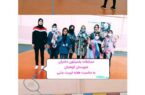 برگزاری مسابقات بدمینتون دختران شهرستان کوهبنان